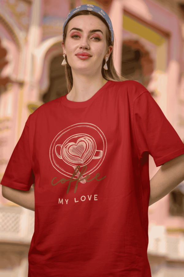 Unisex Oversized Coffee My Love - Image 4
